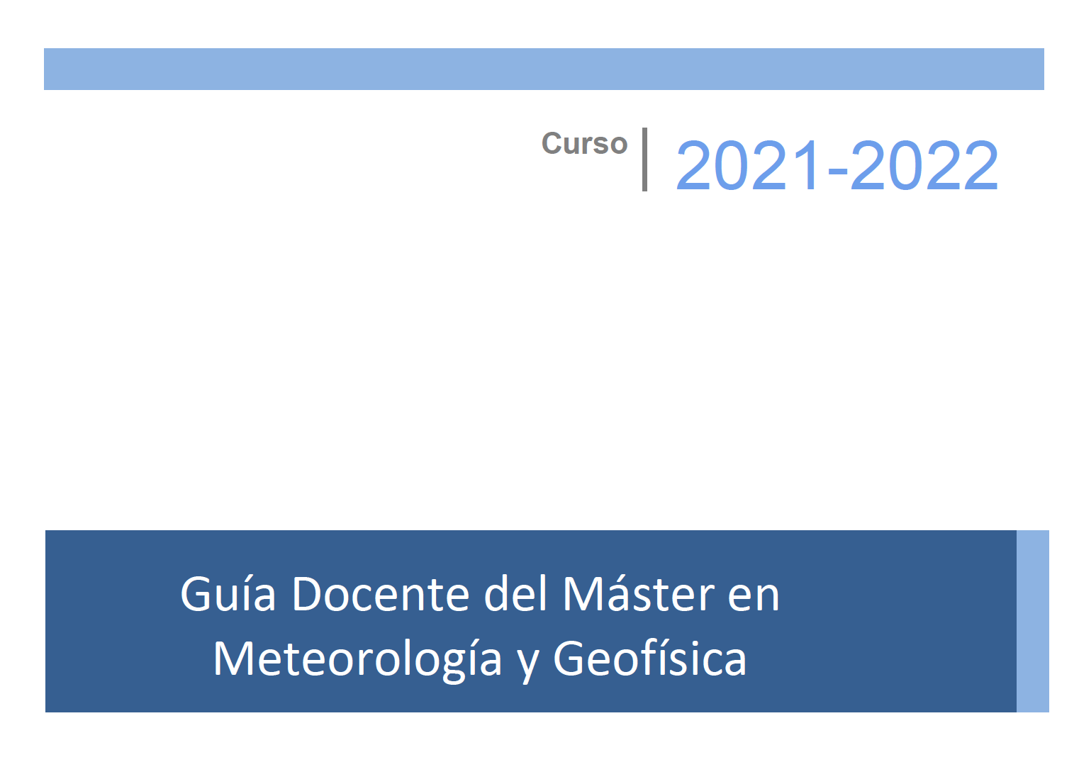 Nueva Guía Docente del Curso 2021-2022